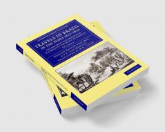 Travels in Brazil in the Years 1817 1820