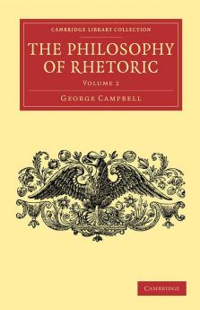 The Philosophy of Rhetoric