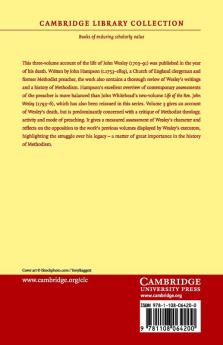 Memoirs of the Late REV. John Wesley A.M.