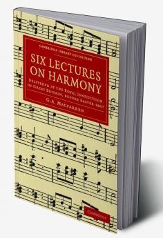 Six Lectures on Harmony