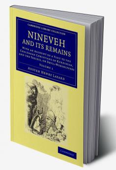 Nineveh and Its Remains