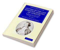 Letters of the Late Ignatius Sancho an African