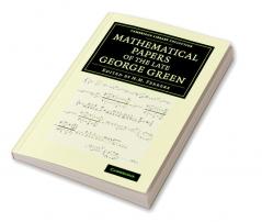Mathematical Papers of the Late George Green