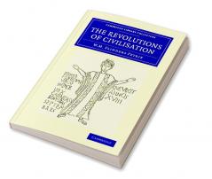 The Revolutions of Civilisation