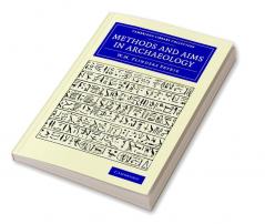 Methods and Aims in Archaeology