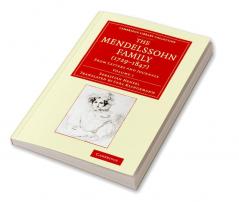 The Mendelssohn Family (1729 1847)