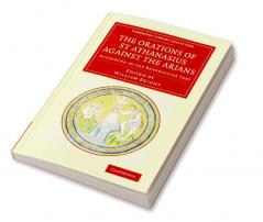 The Orations of St Athanasius Against the Arians