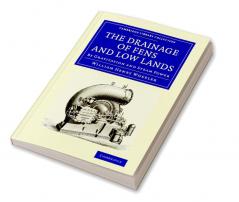 The Drainage of Fens and Low Lands