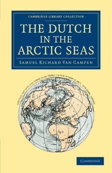 The Dutch in the Arctic Seas