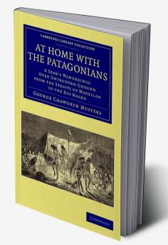 At Home with the Patagonians