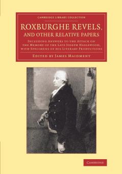 Roxburghe Revels and Other Relative Papers