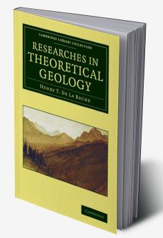 Researches in Theoretical Geology