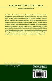 The Works Literary Moral and Medical of Thomas Percival M.D.