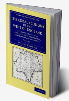The Rural Economy of the West of England