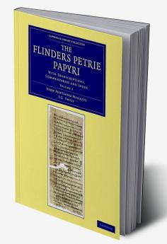 The Flinders Petrie Papyri