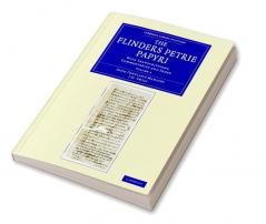 The Flinders Petrie Papyri