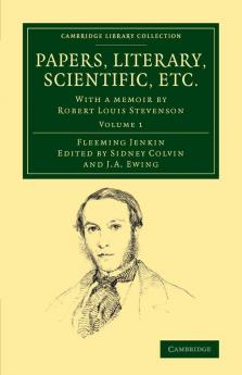 Papers Literary Scientific Etc.