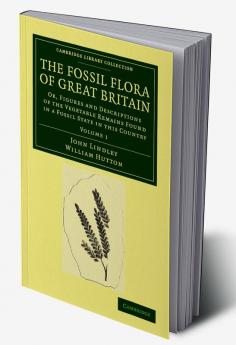 The Fossil Flora of Great Britain