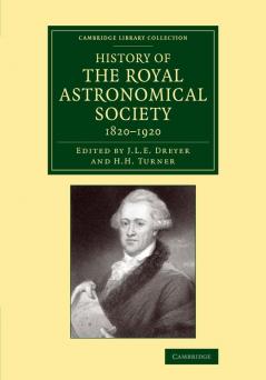 History of the Royal Astronomical Society 1820-1920