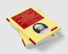 My Recollections of Felix Mendelssohn-Bartholdy and His Letters to Me