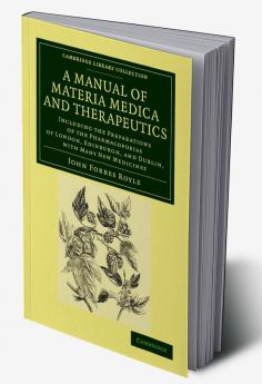 A   Manual of Materia Medica and Therapeutics