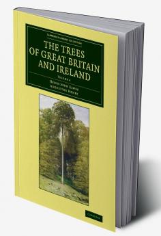The Trees of Great Britain and Ireland
