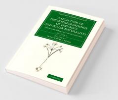 A Selection of the Correspondence of Linnaeus and Other Naturalists