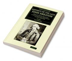 Reports of the Late John Smeaton