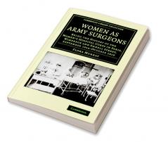 Women as Army Surgeons