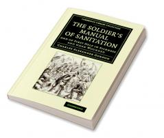 The Soldier's Manual of Sanitation