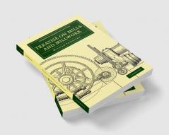 Treatise on Mills and Millwork