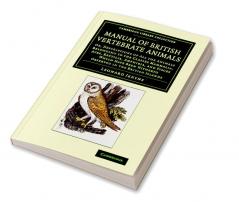 A   Manual of British Vertebrate Animals