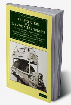 The Evolution of the Parsons Steam Turbine