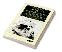 The Evolution of the Parsons Steam Turbine