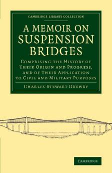 A Memoir on Suspension Bridges