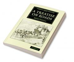 A Treatise on Roads