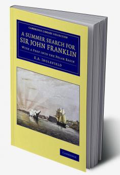 A Summer Search for Sir John Franklin