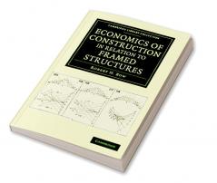 Economics of Construction in Relation to Framed Structures