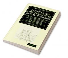 Sketch of the Civil Engineering of North America