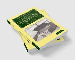 A Treatise Upon Planting Gardening and the Management of the Hot-House