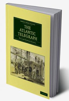 The Atlantic Telegraph
