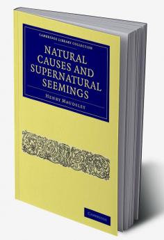 Natural Causes and Supernatural Seemings
