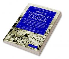 Hunt's Hand-Book to the Official Catalogues of the Great Exhibition - Volume 2