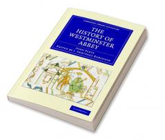 The History of Westminster Abbey