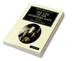 The Life of Sir Humphry Davy - Volume 2
