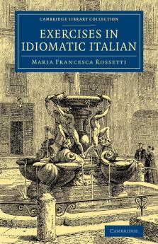 Exercises in Idiomatic Italian