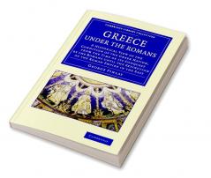 Greece Under the Romans
