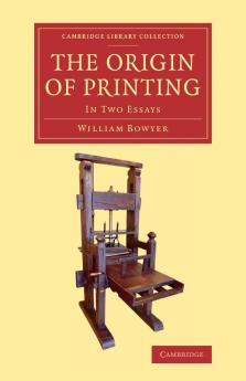 The Origin of Printing