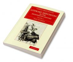 Literary Anecdotes of the Eighteenth Century