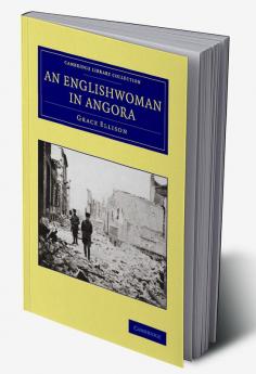 An Englishwoman in Angora